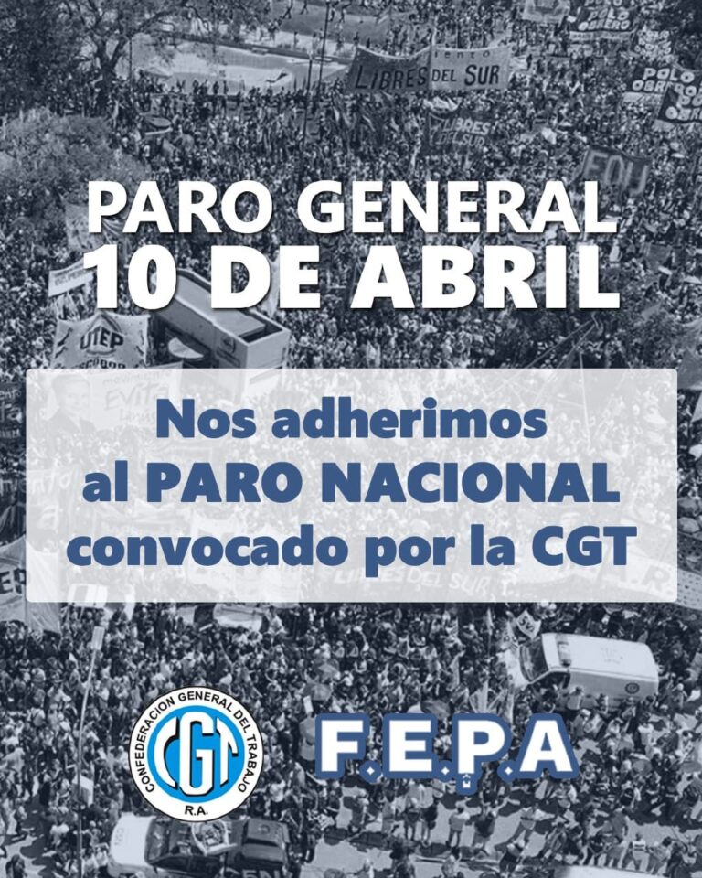 LA FEPA ADHIERE AL PARO NACIONAL